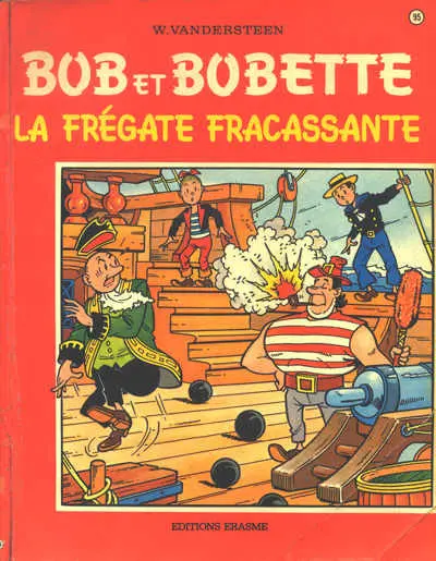 Bob et Bobette Tome 95 La frégate fracassante