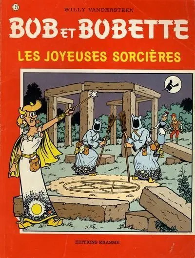 Bob et Bobette Tome 195 Les joyeuses sorcières