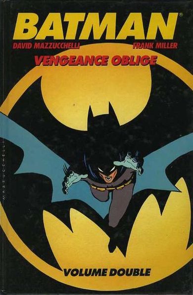 Couverture de l'album Batman : Année un Vengeance Oblige