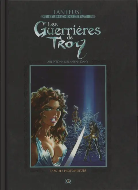 Couverture de l'album Lanfeust et les mondes de Troy Tome 36 Les Guerrières de Troy - L'or des profondeurs