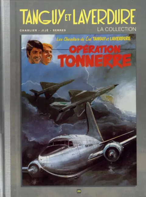 Tanguy et Laverdure - La Collection Tome 20 Opération Tonnerre