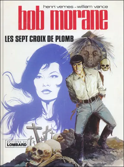 Bob Morane Tome 22 Les sept croix de plomb