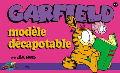 Couverture de l'album Garfield Tome 21 modèle décapotable