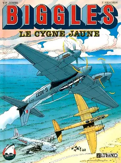Biggles Tome 1 Le cygne jaune