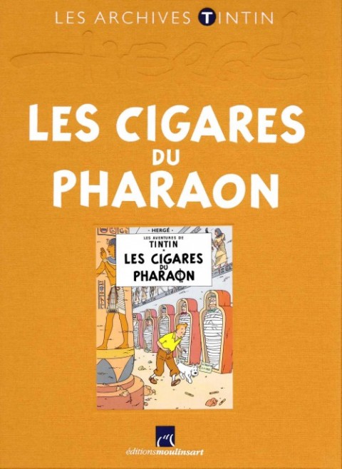 Couverture de l'album Les archives Tintin Tome 14 Les Cigares du Pharaon