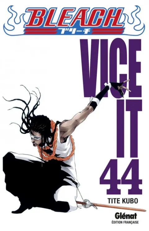 Bleach Tome 44 Vice it