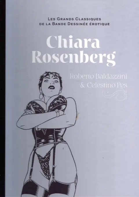 Les Grands Classiques de la Bande Dessinée Érotique - La Collection Tome 26 Chiara Rosenberg