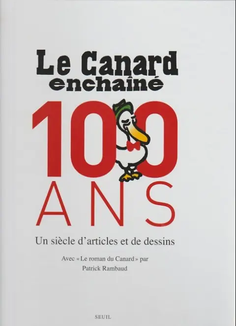 Le Canard enchaîné 100 ans