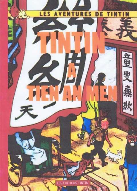 Couverture de l'album Tintin Tintin à Tien An Men