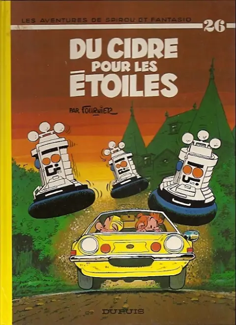 Couverture de l'album Spirou et Fantasio Tome 26 Du cidre pour les étoiles