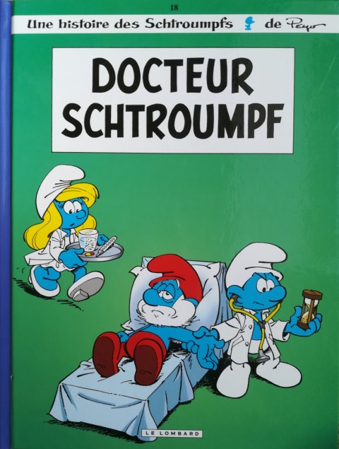 Couverture de l'album Les Schtroumpfs Tome 18 Docteur Schtroumpf