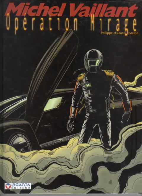 Michel Vaillant Tome 64 Opération Mirage
