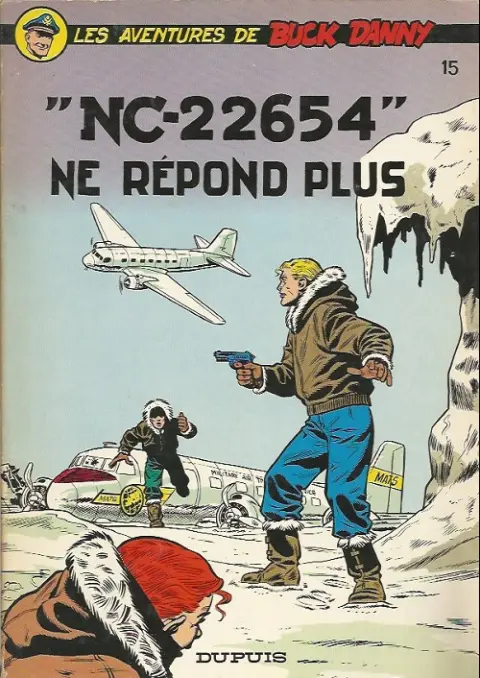 Couverture de l'album Buck Danny Tome 15 NC-22654 ne répond plus