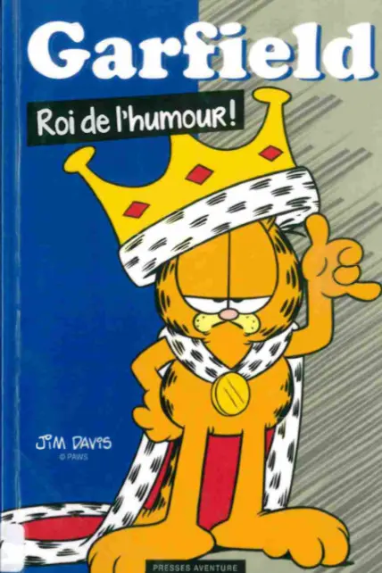 Garfield Roi de l'humour !