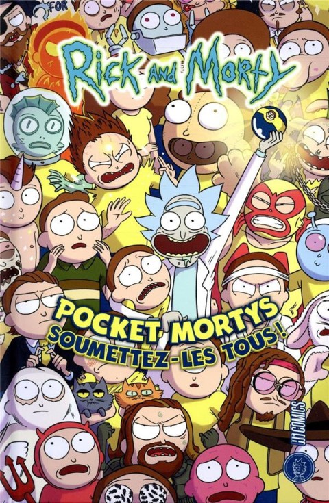 Couverture de l'album Rick and Morty Pocket Mortys, Soumettez-les tous !