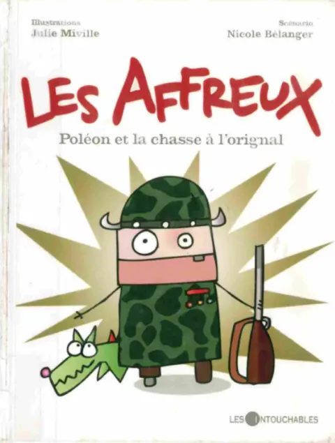 Les affreux 3 Poléon et la chasse à l'orignal