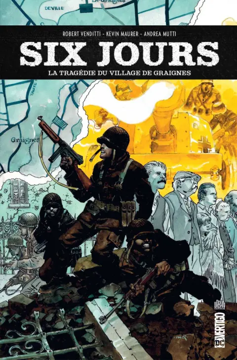 Six jours La Tragédie du village de Graignes