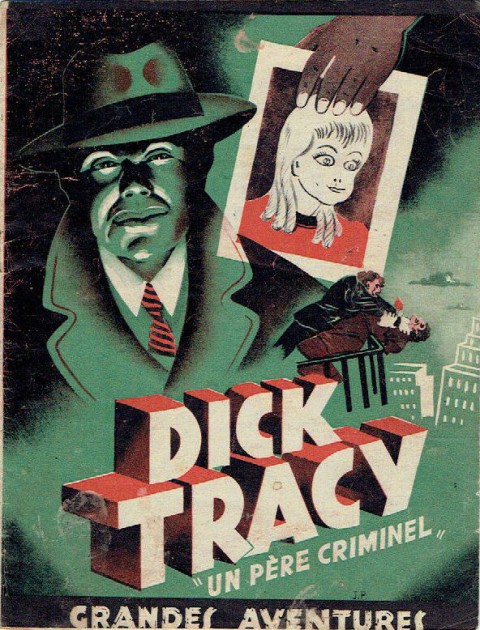 Couverture de l'album Dick Tracy 2 Un père criminel