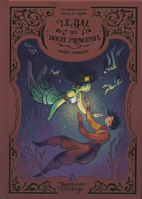 Couverture de l'album Les merveilleux contes de Grimm Tome 2 Le Bal des douze princesses