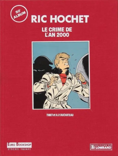 Couverture de l'album Ric Hochet Tome 50 Le crime de l'an 2000
