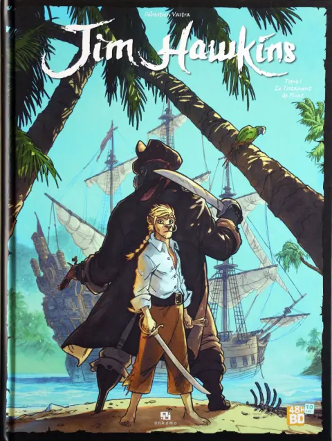 Jim Hawkins Tome 1 Le Testament de Flint