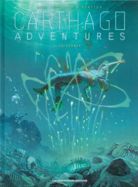 Carthago Adventures Tome 6 La source