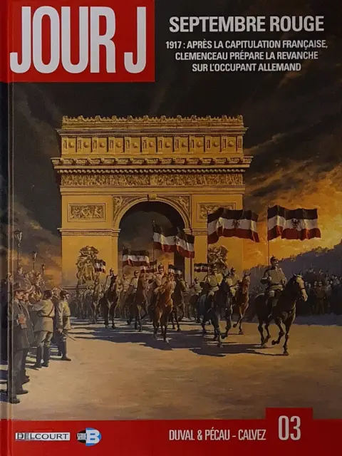Couverture de l'album Jour J Tome 3 Septembre rouge