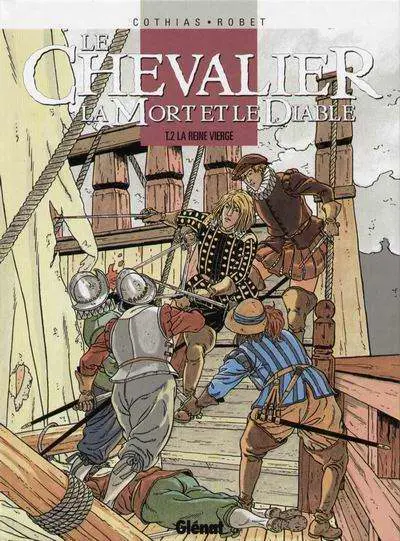 Le Chevalier, la Mort et le Diable Tome 2 La reine vierge