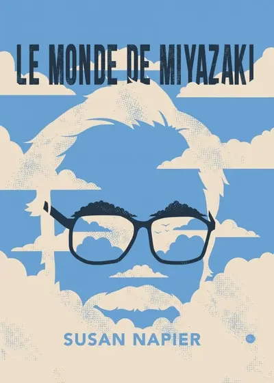 Le monde de Miyazaki