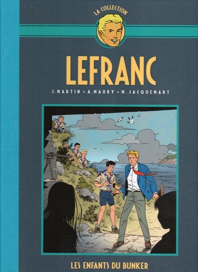 Couverture de l'album Lefranc La Collection - Hachette Tome 22 Les enfants du bunker