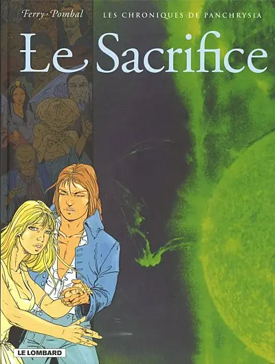 Les Chroniques de Panchrysia Tome 5 Le Sacrifice