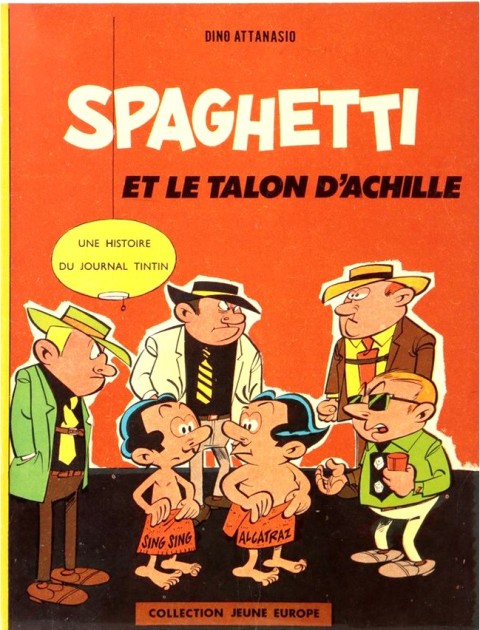 Couverture de l'album Spaghetti Tome 2 Spaghetti et le talon d'Achille