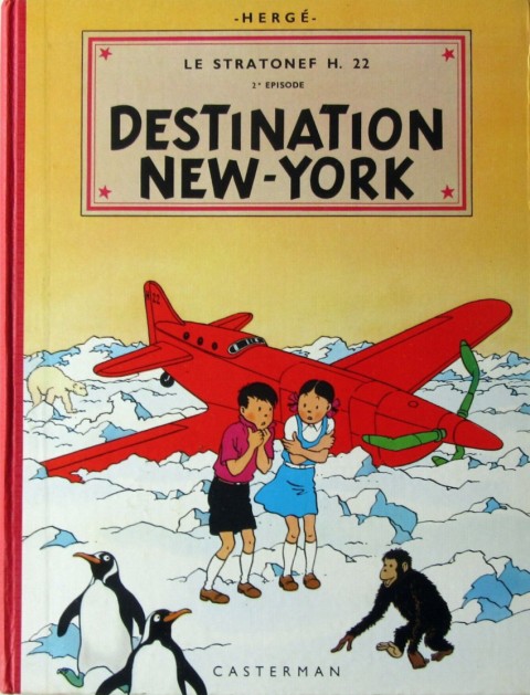 Couverture de l'album Les Aventures de Jo, Zette et Jocko Tome 2 Destination New-York