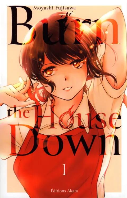 Burn the house down 1