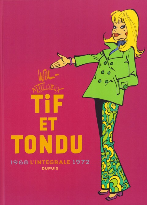 Couverture de l'album Tif et Tondu L'intégrale L'intégrale 1968-1972