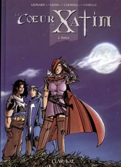 Le Cœur de Xatim Tome 2 Nonys