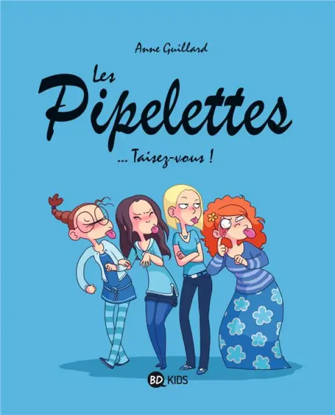 Couverture de l'album Les Pipelettes Tome 1 Taisez-vous !