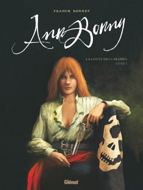Couverture de l'album Ann Bonny, la Louve des Caraïbes Livre 1