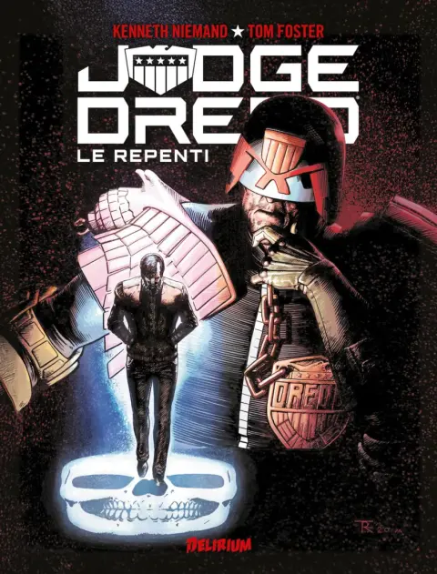 Judge Dredd Tome 6 Le Repenti