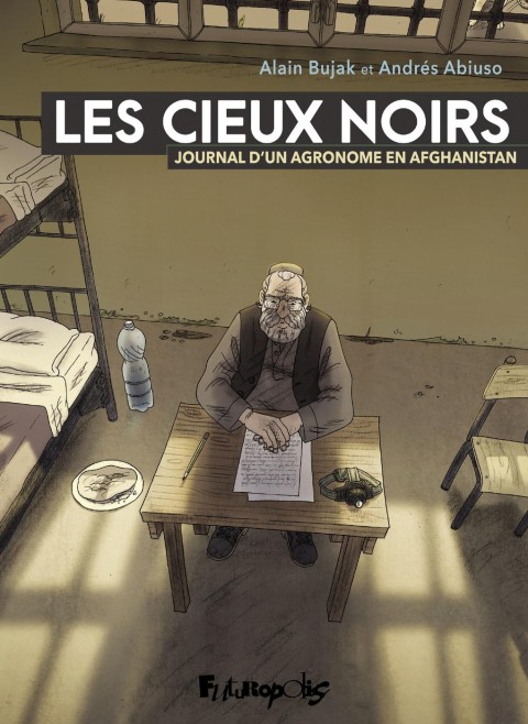 Les Cieux noirs Journal d'un agronome en Afghanistan