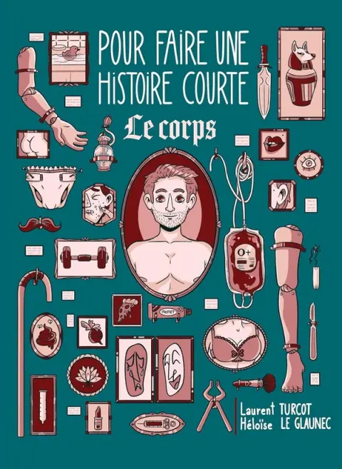 Pour faire une histoire courte Le corps