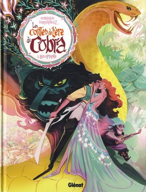 Les Contes de l'ère du Cobra Tome 1 Les amants