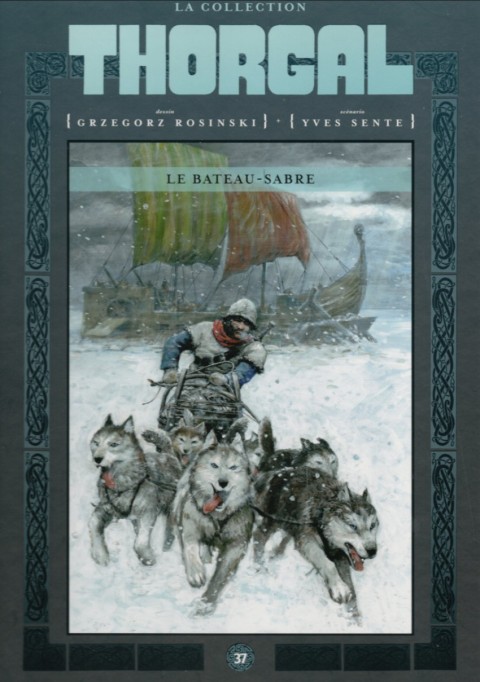 Thorgal - La collection Tome 37 Le bateau-sabre