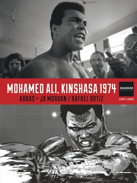Magnum Photos Tome 4 Mohamed Ali, Kinshasa 1974