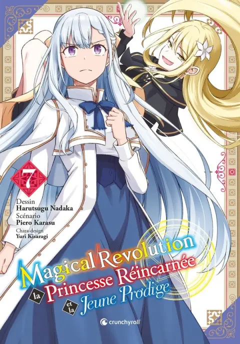 Magical Revolution La Princesse Réincarnée et la Jeune Prodige 7
