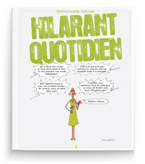 Hilarant quotidien 4 Restons calmes…