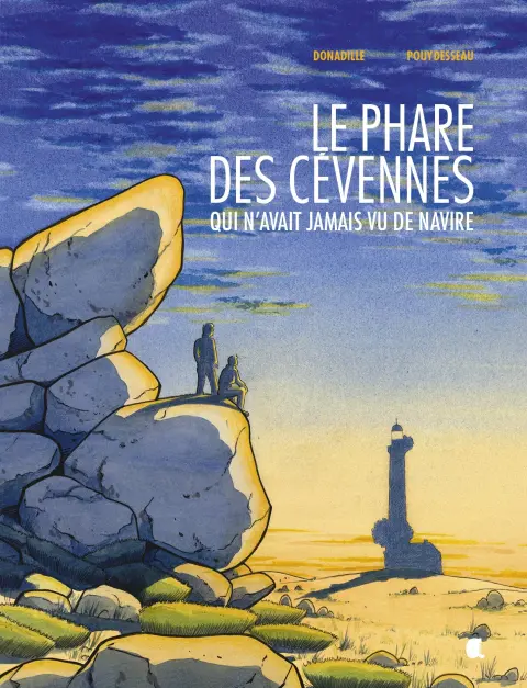 Le phare des Cevennes qui n'avait jamais vu de navire