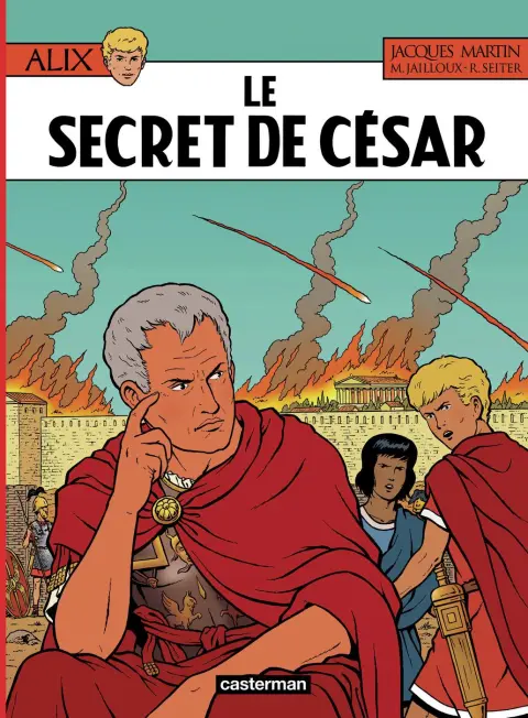 Alix Tome 45 Le Secret de César