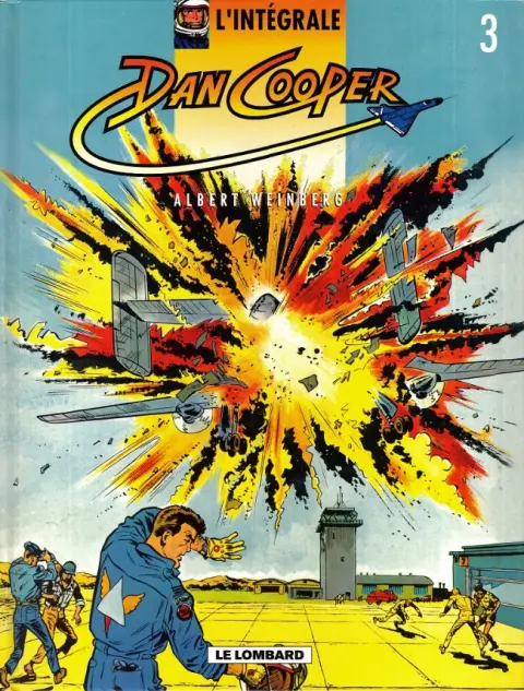 Les aventures de Dan Cooper L'Intégrale Tome 3