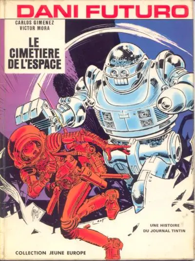 Dani Futuro Tome 2 Le cimetière de l'espace